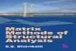Matrix Methods of - KopyKitab · PDF file3.5 Analysis of Pin-jointed Plane Frames 63 4. Stiffness Matrix Method: ... Examples are strain energy method, ... Hardy Cross’s moment distribution