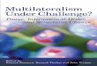 Multilateralism under challenge? - United Nations Universityarchive.unu.edu/.../1129-MultilateralismUnderChallenge.pdf · Multilateralism under challenge? Power, international order,