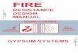 The Gypsum Association FIRE RESISTANCE DESIGN …bcc32/CM211/notes/drywall/GA-600-03.pdf · The Gypsum Association FIRE RESISTANCE DESIGN MANUALis referenced by the following code