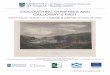 DISCOVERING DUMFRIES AND GALLOWAY’S PAST · PDF fileThis phase of Discovering Dumfries and Galloway’s Past is jointly funded by the Scottish ... River Esk and Ewes Water. ... the