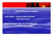 Centrifugal Pumps May 4, 2006 - Vibration 2006/Centrifugal Pumps May 4... · The pump is designed for a specific flow and pressure at a specific RPM ... Standard Pipe Head Loss Tables