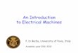 An Introduction to Electrical Machines - unipv · PDF fileTransformer: static electrical machine operating in AC regime. It converts electric power into electric power, by varying