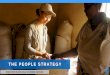 THE PEOPLE STRATEGY - WFP Remote Access Secure …documents.wfp.org/stellent/groups/public/documents/resources/wfp... · People Strategy – our vision Update from your feedback in