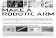 tm MAKE A ROBOTIC ARM - Copernicus Toys and Gifts ... · PDF filemake a robotic arm curious engineer ... if the gripper flexes too much when pressed, then add the small cardboard wedge