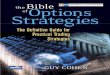 The Bible of Options Strategies - pearsoncmg.comptgmedia.pearsoncmg.com/images/9780131710665/samplepages/... · The Bible of Options Strategies The Definitive Guide for Practical