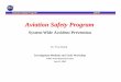 System-Wide Accident Prevention · PDF fileTaxi Navigation Modeling Scenario Specifications Data Set ... Advanced Displays: ... System-Wide Accident Prevention Accident Human