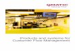 Products and systems for Customer Flow · PDF fileAbout Qmatic Qmatic invented Customer Flow Management (CFM) and we are today the world leaders in our field. CFM is the process of