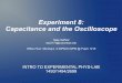 Experiment 8: Capacitance and the Oscilloscopenas2173/Lab8_CapacitanceAndThe... · INTRO TO EXPERIMENTAL PHYS-LAB 1493/1494/2699 Experiment 8: Capacitance and the Oscilloscope Nate