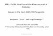 IPRs, Public Health and the Pharmaceutical Industry Issues ...policydialogue.org/files/...IPRs_Public_Health_and_Pharmaceuticals.pdf · IPRs, Public Health and the Pharmaceutical