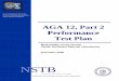 AGA 12, Part 2 Performance Test Plan - Department of Energyenergy.gov/.../AGA_12_Part_2_Performance_Test_Plan.pdf · NSTB iv AGA 12, Part 2 Performance Test Plan iv 8. INTEROPERABILITY