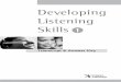 Developing Listening Skills 1 - Compass Pub Listening Skill… · Short Dialogs In this activity, students hear two short dialogs. The first time students listen, they answer questions