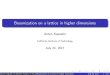 Bosonization on a lattice in higher dimensions · PDF fileBosonization on a lattice in higher dimensions Anton Kapustin California Institute of Technology July 24, 2017 Anton Kapustin