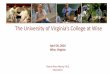 The University of Virginia’s College at · PDF fileThe University of Virginia’s College at Wise ... Post-graduation placement rate: 97% program in software engineering. ... Appalachian