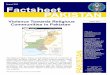 Factsheet PAKISTAN Factsheet.pdf · against religious communities in Pakistan over the past 30 months. The 122 incidents of sectarian violence resulted in more than 1,200 casualties,