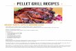 PELLET GRILL RECIPES - Cabela's Official · PDF filePELLET GRILL RECIPES ... The Tri-Tip, otherwise known as the “Santa Maria steak” is known for it’s full flavor, low fat content,