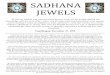 SADHANA JEWELS - · PDF fileyou are not lazy about your own infinity. ... Sutras remain powerful teaching tools today, and below are five, given to us by Yogi Bhajan for the Aquarian