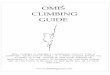 OMIŠ CLIMBING GUIDE - climbingomis.comclimbingomis.com/guide.pdf · OMIŠ CLIMBING GUIDE ... Miki Silni 6c+ 14 m 5. Iva piva ... Kapetan Kuka 6b 16 m 3. Snjeguljica 6c+ 18 m 4