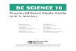 Exam Study Guide Unit 3 C8 - Wikispaces · PDF fileBC Science 10 – Provincial Exam Study Guide – Unit 3 iii Table of Contents Part A Strategies for Success