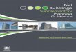 Tall Buildings - Croeso i Gyngor Caerdydd - Welcome to ... · PDF fileTall Buildings ... and deliver excellence in sustainability. ... There are a range of tall and high density buildings