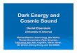 Dark Energy and Cosmic Sound - National Optical Dark Energy and Cosmic Sound Daniel Eisenstein (University of Arizona) Michael Blanton, David Hogg, Bob Nichol, Roman Scoccimarro, Ryan