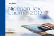 Nigerian Tax Journal-2017 - KPMG · PDF fileNigerian Tax Journal-2017. February 2017 ... The KPMG Nigerian Tax Journal will serve as a valuable reference material on important tax