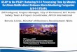 ASAP to the PSAP: Reducing 9-1-1 Processing Time by ... · PDF fileASAP to the PSAP: Reducing 9-1-1 Processing Time by Minutes for Alarm Notifications Between Alarm Monitoring Companies