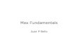 Max Fundamentals - nyu. · PDF fileMax Fundamentals Juan P Bello. Max ... That resulted in Max/MSP • From 1999 onwards Max has been commercialized by Zicarelli’s own company Cycling’74