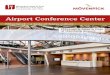 Airport Conference Center · PDF fileOverview of the Airport Conference Center Mövenpick Hamburg Airport, Conference Center Flughafenstraße 1-3, Terminal 2, ... Bionade 0.33 l bottle