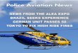 Police Aviation News August · PDF fileundertake a mix of law enforcement rescue and fire suppression work near Austin, ... Police Aviation News August 2015 ... final form of the organisation