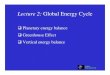 Lecture 2: Global Energy Cycle - yu/class/ess55/lecture.2.global.energy.all.pdf · ESS55 Prof. Jin-Yi Yu Lecture 2: Global Energy Cycle Planetary energy balance Greenhouse Effect