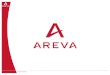 > AREVA NP GmbH - ProjectTeamproject-team.org/wp-content/uploads/2015/01/2007-06_Projekt... · 2005 2025 AREVA is restructuring its operations to deliver 25+ new nuclear plants over