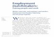 Employment matchmakers: Pairing people and work · PDF file22 Occupational Outlook Quarterly • Winter 2007–08 Some matchmakers, such as career and vocational rehabilitation counselors,