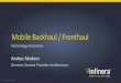 Mobile Backhaul /  · PDF fileMobile Backhaul / Fronthaul Technology Overview ... Source: Ericsson. 11 | © 2016 Infinera ... Enables X2 optimization