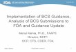 Implementation of BCS Guidance, Analysis of BCS ...pqri.org/wp-content/uploads/2015/09/04-Mehul-Mehta... · Implementation of BCS Guidance, Analysis of BCS Submissions to FDA and