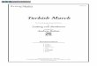 Turkish March, from Ruins of Athens arr. · PDF fileTurkish March for Developing String Orchestra by Ludwig van Beethoven arranged by ... It shows the marked in uence of the Turkish