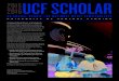 2016UCF SCHOLAR - Undergraduate Admissions · PDF fileAN ANNUAL UPDATE FOR NATIONAL MERIT SEMIFINALISTS 2015 2016 ... more students each year are putting UCF at the top of their list