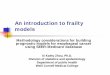 An introduction to frailty models - Weill Cornell Medicinehpr.weill.cornell.edu/divisions/biostatistics/pdf/Zhou-Research... · An introduction to frailty models ... Statistical programs