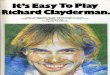 ekladata.comekladata.com/.../IT-27S-EASY-TO-PLAY-Richard-Clayderman.pdf · It's Richard Clayderman, Fifteen arrangements for easy piano of Richard Clayderman's music. Includes 'My
