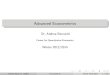 Advanced Econometrics - uni- · PDF fileAdvanced Econometrics ... (CQE) Econometrics Winter 2013/2014 8 / 156. Method of moments ... Econometrics Winter 2013/2014 12 / 156. Method