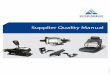 Supplier Quality Manual - Kongsberg · PDF fileaudit made by Kongsberg Automotive following the customer ... Supplier Quality Manual Page ... The Supplier is required to maintain a