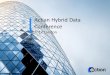 Actian Hybrid Data Conference · PDF file•An easier to use alternative to Hadoop MapReduce ... •Scala is a modern multi-paradigm language that smoothly integrates the ... • eBay