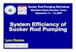 System Efficiency of Sucker Rod Pumping - ALRDC Suc… · System Efficiency of Sucker Rod Pumping Lynn Rowlan. ... Comparison of NEMA D Motors Motor Performance Data ... 60 Hp NEMA
