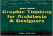 Graphic thinking for Architects & Designersapi.ning.com/files/M310DAAh8OE2HcE-lA6PMGz2NLR2yn-9Le7Q2gGc… · Graphic thinking for Architects & Designers Author: Laseau, Paul Keywords: