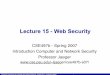 Lecture 15 - Web Security - Pennsylvania State · PDF fileCSE497b Introduction to Computer and Network Security - Spring 2007 - Professor Jaeger Lecture 15 - Web Security CSE497b -