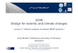 2C09 Design for seismic and climate changes analysis of... · 2C09 Design for seismic and climate changes ... – Modal response spectrum analysis ... Analysis methods Material model