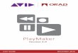 PlayMaker User Guide - Avidresources.avid.com/SupportFiles/attach/PlayMaker_User_Guide_3.0.pdf · Avid-Orad provides this docume ntation without warranty in an y ... Morpho 3D, 3Designer,
