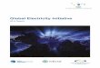 Global Electricity Initiative - World Energy Council · PDF fileand sustainability networks to join forces and establish the Global Electricity Initiative ... supply, improve energy