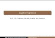 Logistic Regression - James · PDF fileGoals of this section 2/ 8 Speci c goals: Learn how to conduct regression analysis with a dummy ... Logistic Regression: method for estimating