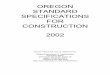 2002 Standard Specifications -  · PDF fileBruce Johnson FHWA Howard Perry Anderson, Perry, & Assoc. Sam Johnston ODOT Traffic Maxine Pierce MR Pierce Construction Keith