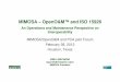 MIMOSA – OpenO&M™ and ISO 15926 · PDF fileSemantic Context Reference ... Cloud technology-based environment(s) for all required O&M and Life-cycle management services enabled